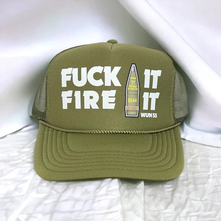 Fuck It, Fire It Olive Drab Cover